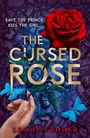 Leslie Vedder: The Bone Spindle 03: The Cursed Rose, Buch