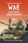„Illustrated by Giovanni Rigano. War. Eoin Colfer Andrew Donkin.“ Kind auf kaputtem Panzer, sagt: „I’ll find you, Papa.“