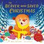 Will Millard: The Beaver Who Saved Christmas, Buch