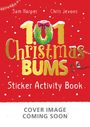 Sam Harper: 101 Christmas Bums Sticker Activity Book, Buch