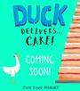 Tom Tinn-Disbury: Duck Delivers . . . Cake!, Buch