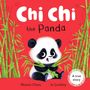 "Chi Chi the Panda", "Maisie Chan", "Jo Lindley", "A true story". Illustration: Ein Panda hält Bambus, umgeben von Bambuszweigen.