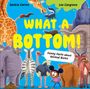 Saskia Gwinn: What a Bottom!, Buch