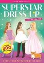 : Superstar Dress-Up: Ariana Grande, Buch