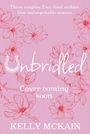Kelly McKain: Unbridled, Buch