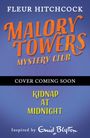 Fleur Hitchcock: Malory Towers Mystery Club: Malory Towers Mystery Club, Buch