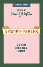 „Aesop’s Fables“, „Classic Tales“, „Retold by Enid Blyton“, „Cover coming soon“ auf rosa Hintergrund.
