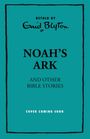 Enid Blyton: Noah's Ark and Other Bible Stories From the Old Testament, Buch
