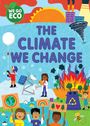 Katie Woolley: WE GO ECO: The Climate We Change, Buch