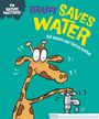 Sue Graves: Nature Matters: Giraffe Saves Water, Buch