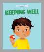 Dan Lester: All About Me: Keeping Well, Buch