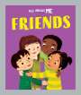 Dan Lester: All About Me: Friends, Buch