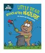 Sue Graves: Nature Matters: Little Bear Looks After Nature, Buch