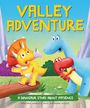 Damian Harvey: A Dinosaur Story: Valley Adventure, Buch