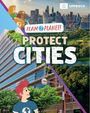 Louise Spilsbury: Team Planet!: Protect Cities, Buch