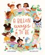 Chitra Soundar: A Billion Ways to be, Buch