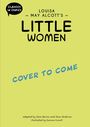 Steve Barlow: Classics in Comics: Louisa May Alcott's Little Women, Buch