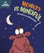 Text: "MONKEY IS MINDFUL", "Health MATTERS!", "SUE GRAVES AND TREVOR DUNTON". Eine Illustration eines erstaunten Affen unter einem Sternenhimmel.