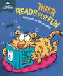 "TIGER READS FOR FUN", darunter ein Tiger mit einem Buch "CALL OF THE WILD", daneben eine Spinne.