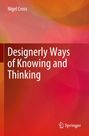Nigel Cross: Designerly Ways of Knowing and Thinking, Buch