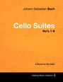 Johann Sebastian Bach, Cello Suites No's 1-6, A Score for the Cello. Hintergrund: orange mit Notenlinien.
