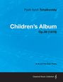 : Children's Album - A Score for Solo Piano Op.39 (1878), Buch
