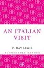 C. Day Lewis: An Italian Visit, Buch