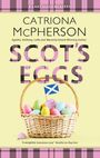 Catriona Mcpherson: Scot's Eggs, Buch