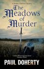 Paul Doherty: The Meadows of Murder, Buch