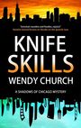 Wendy Church: Knife Skills, Buch