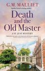 G. M. Malliet: Death and the Old Master, Buch