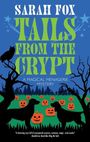„TAILS FROM THE CRYPT: A MAGICAL MENAGERIE MYSTERY“. Silhouette von Hunden und Kürbissen vor einem nächtlichen Wald.