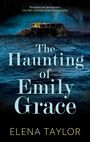 Elena Taylor: The Haunting of Emily Grace, Buch