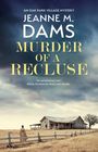 Jeanne M. Dams: Murder of a Recluse, Buch