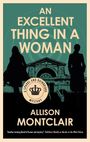 Allison Montclair: An Excellent Thing in a Woman, Buch
