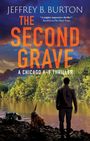 Jeffrey B. Burton: The Second Grave, Buch