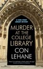 Con Lehane: Murder at the College Library, Buch