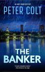 Peter Colt: The Banker, Buch