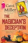 Carol Miller: The Magician's Deception, Buch