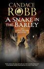 Candace Robb: A Snake in the Barley, Buch