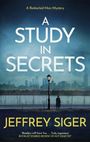 "A Study in Secrets" von Jeffrey Siger. Skyline im Hintergrund, Person am Geländer, düstere Atmosphäre.