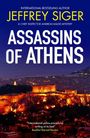 Jeffrey Siger: Assassins of Athens, Buch