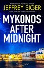 Jeffrey Siger: Mykonos after Midnight, Buch
