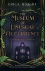 Erica Wright: The Museum of Unusual Occurrence, Buch