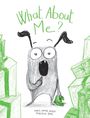 Marie-Sabine Roger: What About Me?, Buch