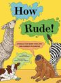 Chana Stiefel: How Rude!, Buch