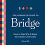 „The Complete Guide to Bridge. How to Play, Win & Enjoy the Classic Card Game“ von Sylvia Shi. Karten-Symbole oben.