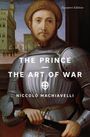 Niccolò Machiavelli: The Prince and The Art of War, Buch