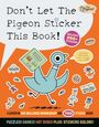 "Don't Let The Pigeon Sticker This Book!" mit Comic-Vogel, Sprechblase, Aufklebern und Texten wie "Includes 250+ Stickers!".