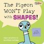The Pigeon WON'T Play with Shapes!, Buch
